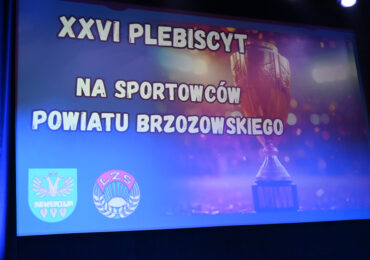 XXVI Plebiscyt Na Sportowców Powiatu Brzozowskiego 2025 Roku