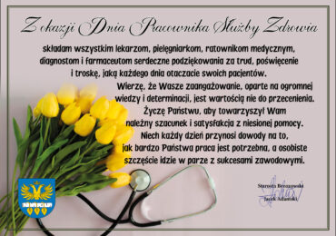 Życzenia Starosty Brzozowskiego z okazji Dnia Pracownika Służby Zdrowia