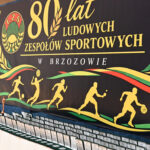 80-lecie Ludowych Zespołów Sportowych